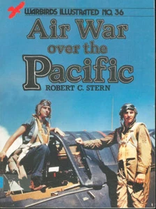WARBIRDS ILLUSTRATED 36 AIR WAR OVER THE PACIFIC F4U F7F PBY SBD TBF F4F F6F F2A - Picture 1 of 4