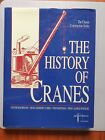 The History of Cranes - Oliver Bachmann - KLH publication 1997