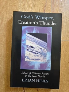 God's Whisper, Creation's Thunder : Echoes of Ultimate Reality in the New... - Imagen 1 de 3