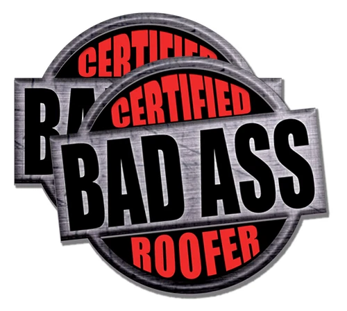 WRAPPED IN INK Roofer Certified Bad Ass Stickers Decals Funny Bumper Toolbox Locker Decals 2pac