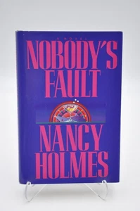 Nobody's Fault - Nancy Holmes (HCDJ, 1990, BCE) - Picture 1 of 10