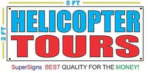 Letrero de pancarta de HELICÓPTERO TOURS 100 % para todo clima ¡Nuevo tamaño MÁS GRANDE! Precio al por mayor - Imagen 1 de 4