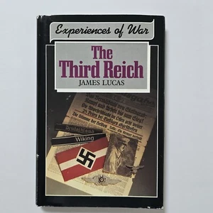 Experiences of War : The Third Reich by James Lucas 1991 HC DJ - Picture 1 of 21