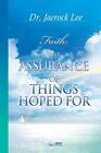 The Assurance of Things Hoped For.New 9788975572296 Fast Free Shipping<|