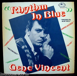 GENE VINCENT-RHYTHM IN BLUE-Alive & Unreleased Rockabilly Album-BLUE COLORED WAX - Picture 1 of 3
