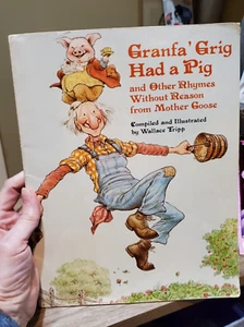 1976 GRANFA' GRIG HATTE EIN SCHWEIN und andere ohne Grund Mutter Gans Wallace Tripp - Bild 1 von 8