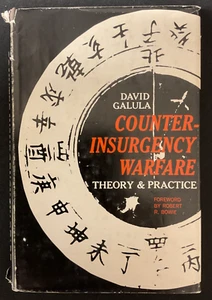 Counterinsurgency Warfare Theory & Practice David Galula 1st Edition 1964 HC - Picture 1 of 6