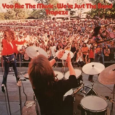 TRAPEZE - YOU ARE THE MUSIC-WE'RE JUST THE BAND (3CD)  3 CD NEU - Bild 1 von 2