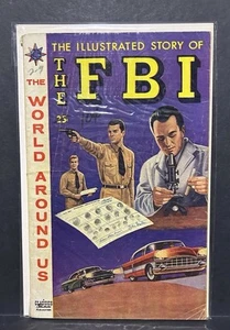 World Around Us - #6 - Illustrated Story Of FBI - Classics Ill - 1959 - VG - Picture 1 of 1