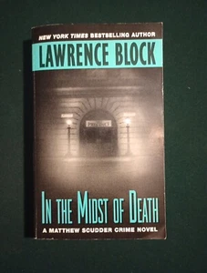 In the Midst of Death by Lawrence Block 2001 MMPB AVON BOOKS 15TH printing - Picture 1 of 7