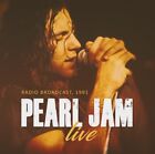 PEARL JAM - LIVE-RADIO BROADCAST 1991   CD NEUF
