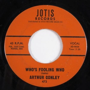Northern Soul/Deep Soul 45 ARTHUR CONLEY Who's Fooling Who JOTIS EAR d - Picture 1 of 2