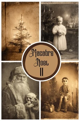 Macabre Noel Victorian Christmas Greeting Cards Set Gothic Holiday Ephemera Art - Image 1 of 4