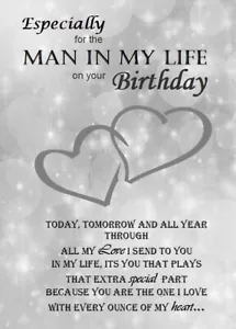 'Happy Birthday to the Man in my Life' - A5 Card for Him Husband Male Love - Picture 1 of 2