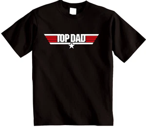 Top Dad T Shirt ideal dads Birthday present gift t-shirt Fathers Dads Grandad - Picture 1 of 13