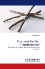 Trust and Conflict Transformation An analysis of the Baku Bae Peace Movemen 1107