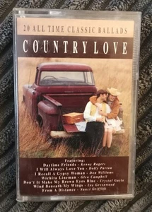 Country Love - 20 All Time Classic Ballads (Cassette Tape) - Picture 1 of 2