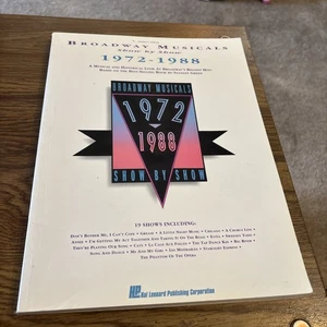 Broadway Musicals Show by Show, 1972-1988 Piano Vocal Songbook Hal Leonard - Picture 1 of 8
