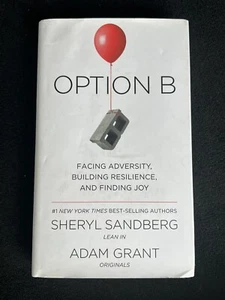 SIGNED/Autographed Option B by Sheryl Sandberg & Adam Grant HC/DJ 1st Ed. - Picture 1 of 3