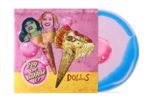 Dolls - Pop the Bubble EP Pink & Blue Swirl Vinyl New Sealed - Picture 1 of 6