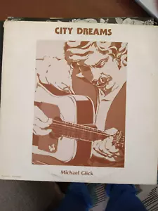 City Dreams Michael Glick NM 1001 vinyl LP Record - Imagen 1 de 1