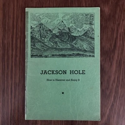 Fabian JACKSON HOLE How to Discover and Enjoy It Signed 1949 - Image 1 of 4