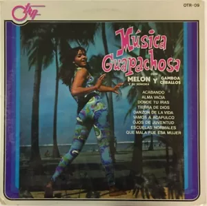 MELON Y SU SONORA & GAMBOA CEBALLOS –MUSICA GUAPACHOSA- SEALED MEXICAN LP SALSA - Foto 1 di 2
