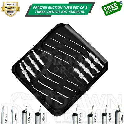 DAWNPROMED Frazier Suction Tube Set Of 8 Pcs Dental ENT Diagnostic Surgical Inst German Gr