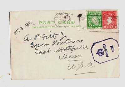 IRELAND WWII CENSORED TO A P FITT, GREEN PASTURES,EAST NORTHFIELD MASS. USA 1942 - Image 1 of 2