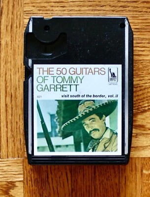 8-Track tape The 50 Guitars Of Tommy Garrett ‎South of the Border, Vol 2 SPANISH - Image 1 of 4
