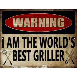 Letrero de estacionamiento de metal The Worlds Best Griller 12"x 18" para puerta de pared de hogar garaje - Imagen 1 de 1