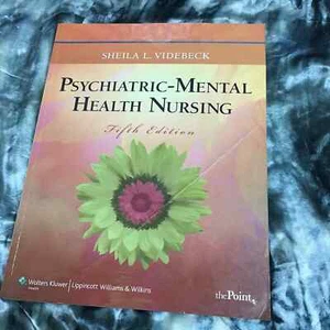 Psychiatric-Mental Health Nursing by Sheila L. Videbeck (2010, Paperback,... - Picture 1 of 10