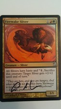Firewake Sliver Time spiral Edition Signed By Anthony Scott Waters  MTG