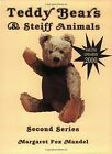 Teddy Bears And Steiff Animals: Second Series (Teddy Bears... | Livre | État Bon