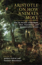 Pantelis Golitsis Aristotle on How Animals Move (Hardback) (UK IMPORT)