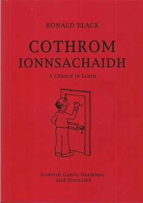 Cothrom Ionnsachaidh - A Chance to Learn, Ronald Black - Image 1 of 2