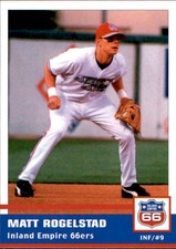 2005 Inland Empire 66ers Grandstand 25 Matt Rogelstad Jonesboro Arkansas AR Card