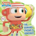 The Banana Phone Is Ringing! by Maggie Testa (English) Board Book Book