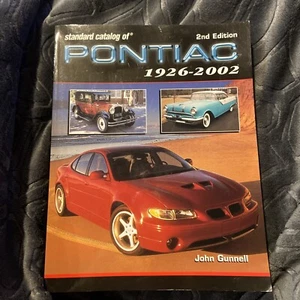 Standard Catalog of Pontiac 1926-2002 Standard Catalog of Pontiac) by Gunnell - Picture 1 of 4