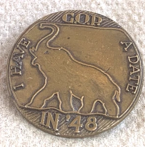 Vtg Political Elephant Lapel Pin I Have A Date in '48 Metal GOP Republican Dewey - Picture 1 of 12