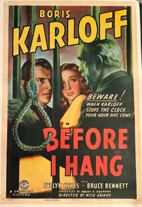 "BEFORE I HANG"-ORIGINAL ONE SHEET-POSTER-HORROR-KARLOFF-MAD DOCTOR-CRISP COLOR! - Picture 1 of 1