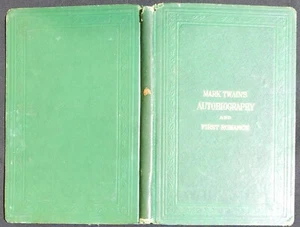 Twain, MARK TWAIN’S (BURLESQUE) AUTOBIOGRAPHY AND FIRST ROMANCE 1st ed. 2nd St. - Picture 1 of 9