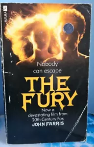 The Fury. John Farris. Horror Movie Tie In Cover Copy. 1978 - Foto 1 di 23