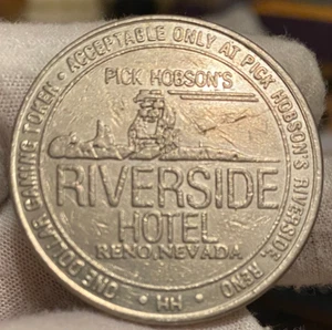 PICK HOBSON'S RIVERSIDE HOTEL CASINO 1986 $1 FICHA DE JUEGO DE UN DÓLAR - Reno, Nv. - Imagen 1 de 2