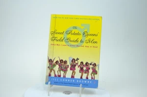 The Sweet Potato Queens' Field Guide to Men by Jill Conner Browne Good - Picture 1 of 9