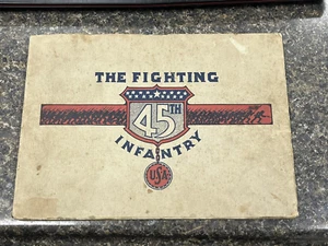 RARE ORIGINAL WW1 1917-1918 THE FIGHTING 45th INFANTRY BOOK (17D) - Picture 1 of 11