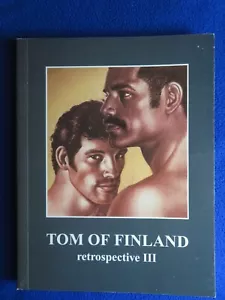 TOM OF FINLAND RETROSPECTIVA III 1997 PRIMERA IMPRESIÓN - Imagen 1 de 2