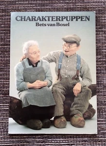 VERY RARE 1980 Charakterpuppen: Character Dolls by Bets van Boxel, Craft Book - Picture 1 of 6