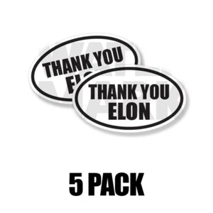 Pegatinas de parachoques Thank You Elon 3x5 pulgadas Elon Musk ovaladas 5pk - Imagen 1 de 4