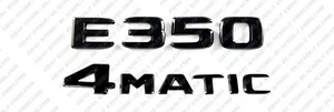Black Emblems Badges New for Mercedes-Benz E350 4Matic W210 W211 W212 W213 W214 - Picture 1 of 9